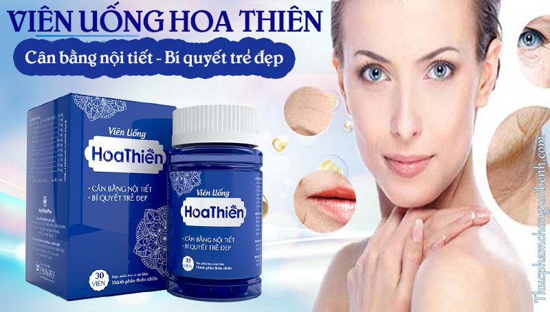 Có mẹ nào dùng viên uống Hoa Thiên chưa? Có tốt không