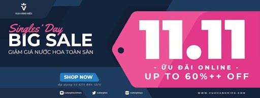 Vua Hàng Hiệu 11.11 -  Sale khủng nước hoa toàn sàn giá chỉ từ 300K