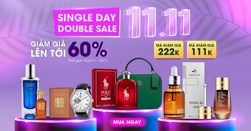 "Hàng Hiệu 11/11 - Single Day, Double Sale", giảm tới 60++, tặng ngàn voucher xịn, freeship 0Đ