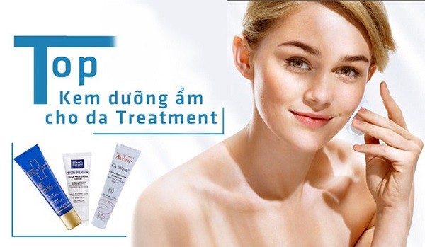 Top 7 kem dưỡng ẩm cho da treatment giúp phục hồi hiệu quả, an toàn