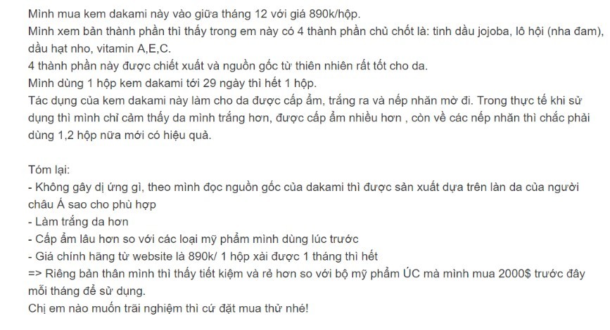 Review kem Dakami kem dakami, review kem dakami, mua kem dakami chính hãng ở đâu, review kem dakami webtretho, tác dụng của kem dakami, cách sử dụng kem dakami, kem dakami bán ở đâu, kem dakami có mấy loại, kem dakami dùng có tốt không, kem dakami có thật sự tốt không, kem dakami lừa đảo, kem dakami có tốt như quảng cáo